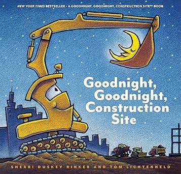 Goodnight, Goodnight, Construction Site