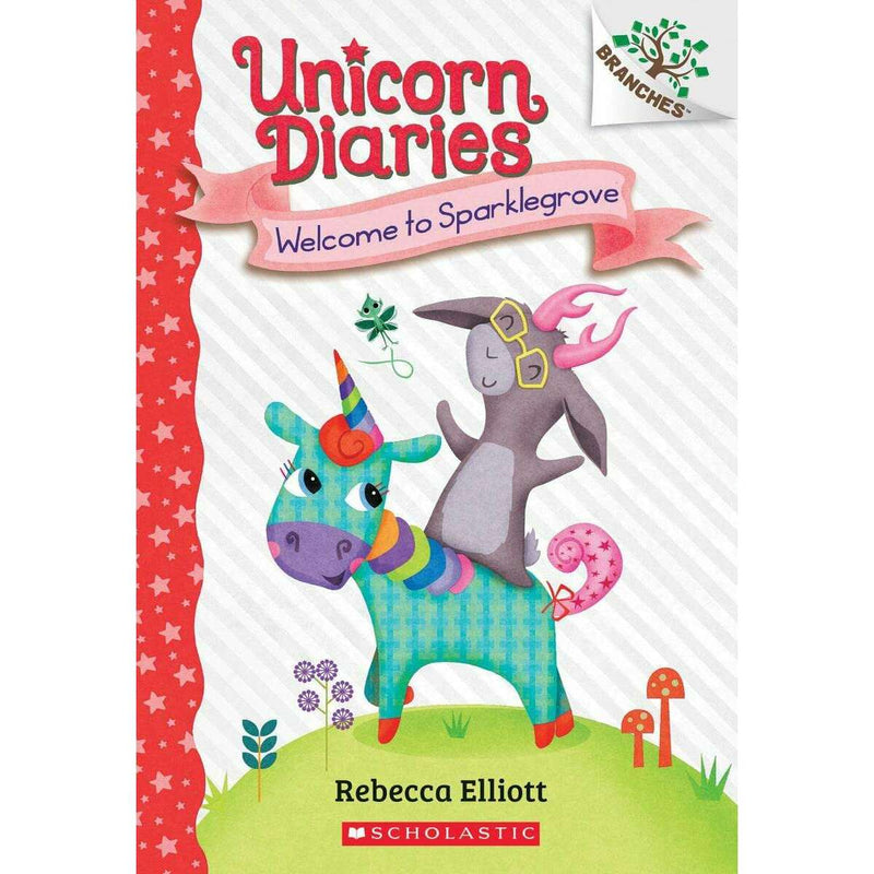 Unicorn Diaries Welcome to Sparklegrove Book 8