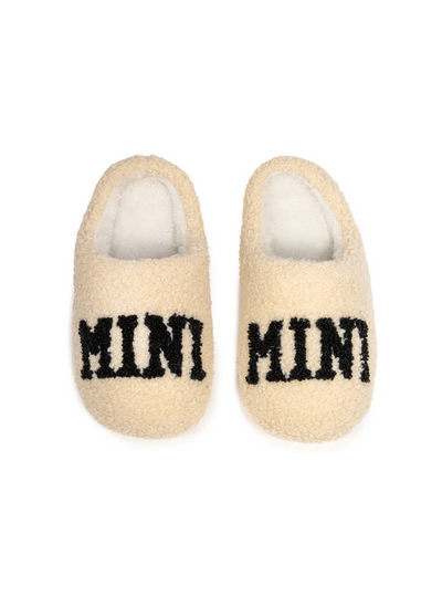 "Mini" Slippers - 2 Sizes