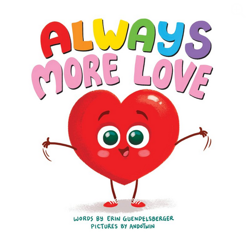 Always More Love - Board Book