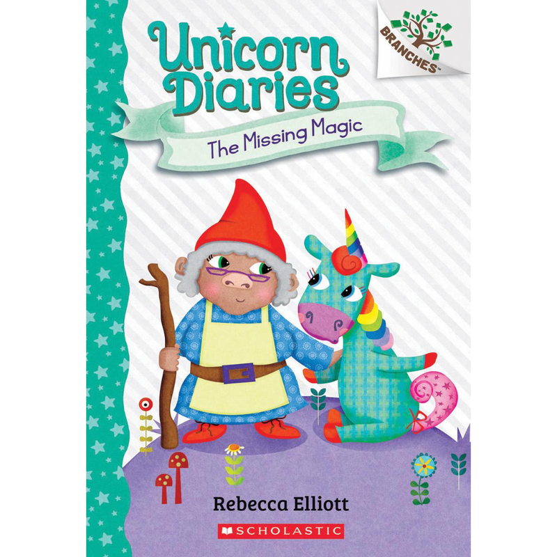 Unicorn Diaries The Missing Magic Book 7