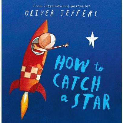 How to Catch a Star - Board Book